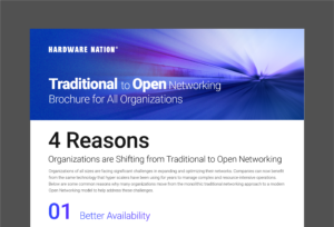 Traditional to Open Networking